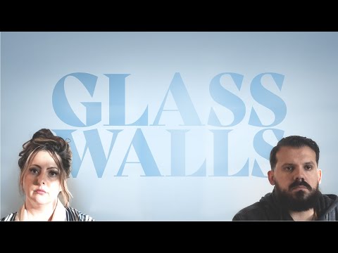 Glass Walls'