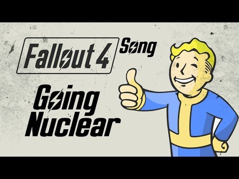 Fallout 4 Song - Going Nuclear  od Miracle of Sound