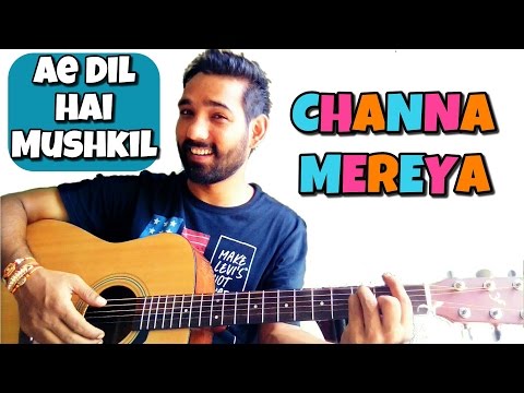 Upload mp3 to YouTube and audio cutter for Channa Mereya Guitar Lesson easy Ae Dil Hai Mushki download from Youtube