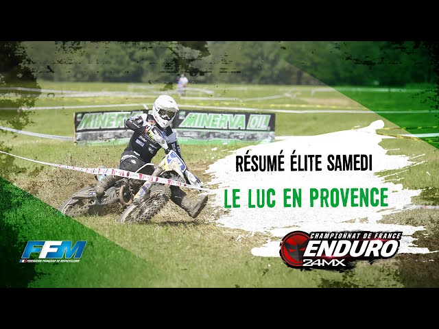 Enduro France 2022  Le Luc en Provence | Samedi -  Elites  