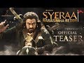 Sye Raa Narasimha Reddy teaser-Chiranjeevi