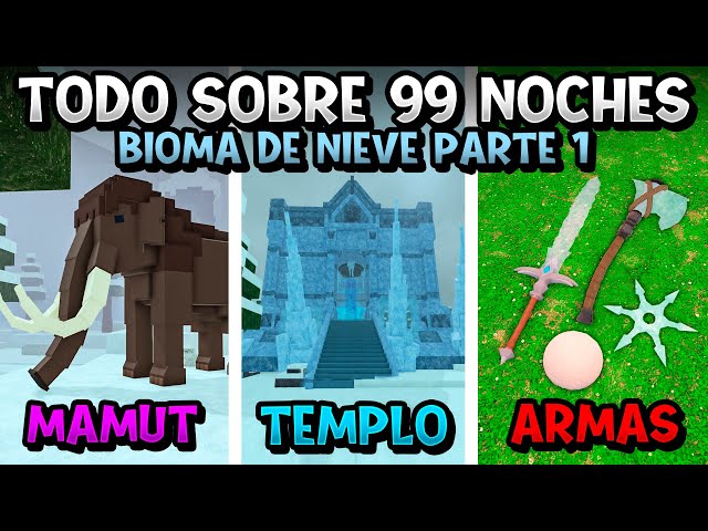 TODO SOBRE 99 NOCHES EN EL BOSQUE: BIOMA DE NIEVE PARTE 1 | MAMUT, TEMPLO, ARMAS y MÁS (ROBLOX)