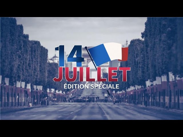 14 Juillet : suivez en direct le défilé militaire