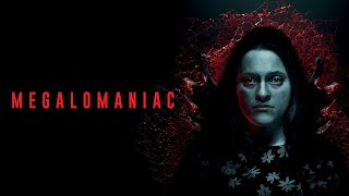 Megalomaniac | Official Trailer | Horror Brains