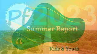 2023 Summer Report and Testimonies