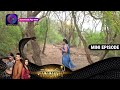 Ishq Ki Dastaan Naagmani | 24 March 2023 Episode 245 | Mini Episod | Dangal TV