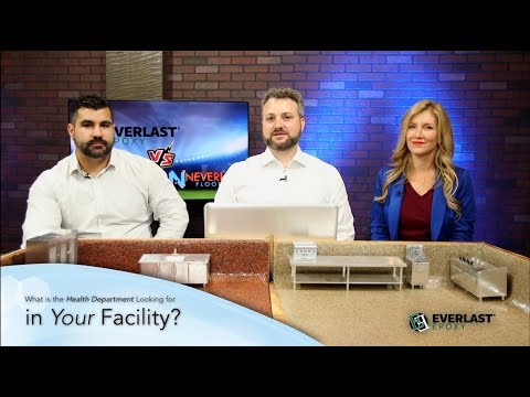 An episode of Everlast® Epoxy vs Neverlast Flooring: What is the Health Department Looking for in Your Foodservice Facility An episode of Everlast® Epoxy vs Neverlast Flooring: What is the Health Department Looking for in Your Foodservice Facility