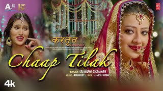 Chaap Tilak – Sunidhi Chauhan (KARTOOT) Video HD
