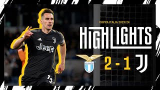 HIGHLIGHTS | LAZIO 2-1 JUVENTUS | Milik's goal is worth the final | COPPA ITALIA