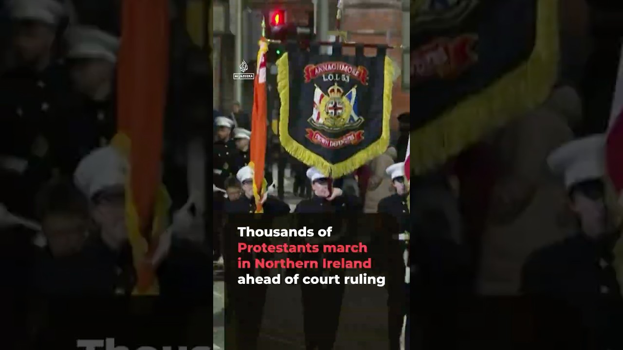 Thousands of Northern Irish Protestants march ahead of court ruling | #AJ shorts