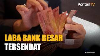 Pertumbuhan Laba Bank Besar Diprediksi Tersendat pada Semester I-2026, Ini Sebabnya