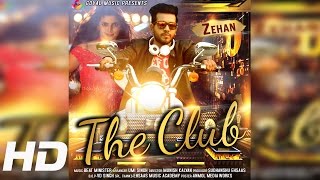 The Club – Zehan
