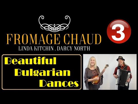 Fromage Chaud - Fromage Chaud Band|Mini Concert 3, Beautiful Bulgarian Dances