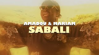 Amadou & Mariam – Sabali