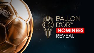 Ballon d'Or 2025 Nominees Reveal