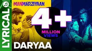 Daryaa – Lyrical – Manmarziyaan – Ammy Virk Video HD