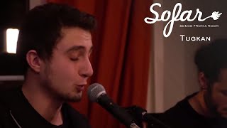 Tuğkan - Zor | Sofar Istanbul