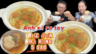 Món tủ của Anh đầu bếp nhà Thịt viên Xíu Mại hấp cải thảo xíu mại ngoài thơm trong giòn sực sực