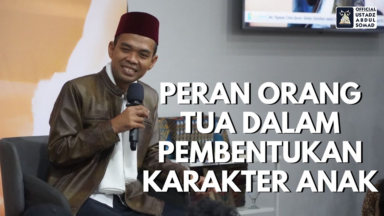 LIVE | Peran Orang Tua Dalam Pembentukan Karakter Anak | Ustadz Abdul Somad