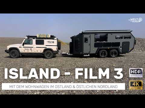 Travelling around Iceland in a camping trailer. Travel documentary part 3: ‘Eastern Nordland’