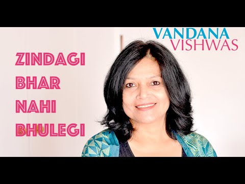 Vandana Vishwas - Zindagi Bhar Nahi