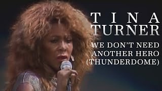 We Don't Need Another Hero (Thunderdome) (Live)