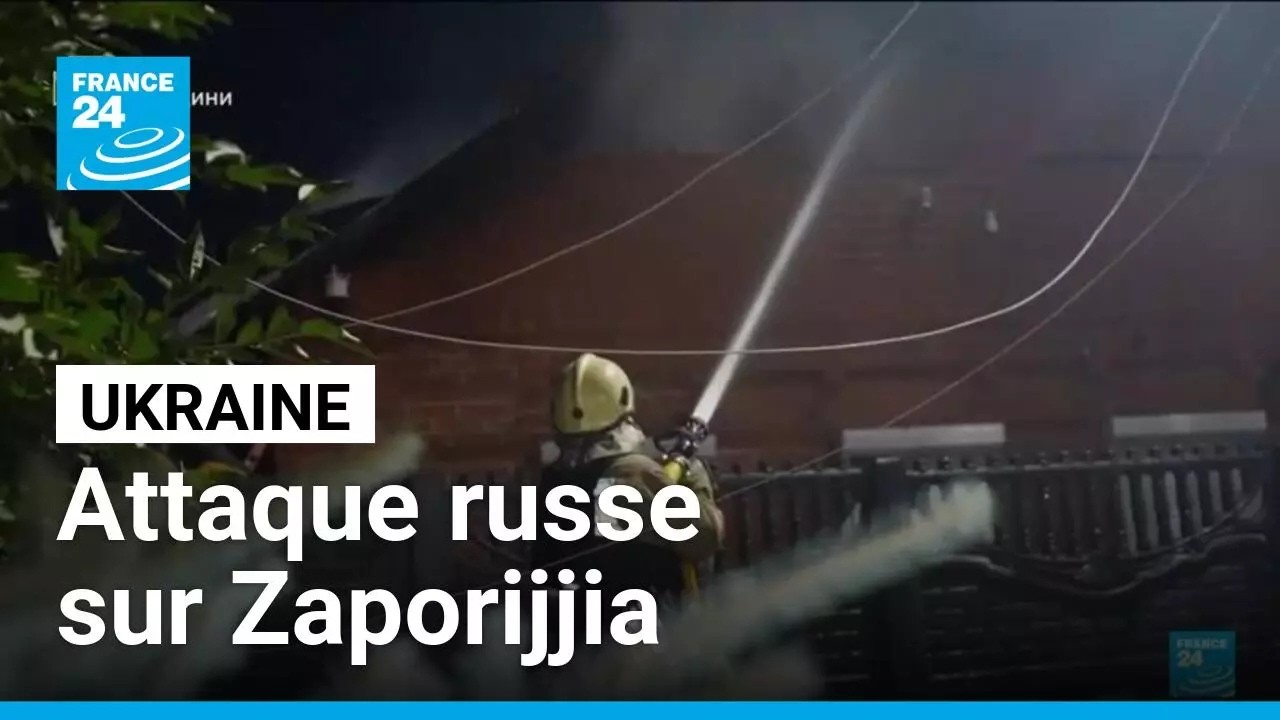 Ukraine : cinq morts dans une attaque russe sur Zaporijjia • FRANCE 24