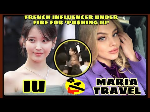IU & MARIA TRAVEL • TRENDING ‘PUSHING’ INCIDENT AT THE RED CARPET - CANNES FILM FESTIVAL 2022 • 975