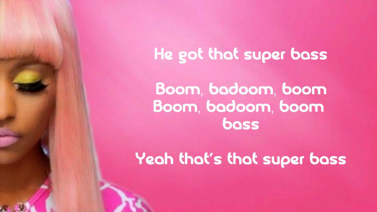 Nicki Minaj Super Bass Lyrics Youtube 7239