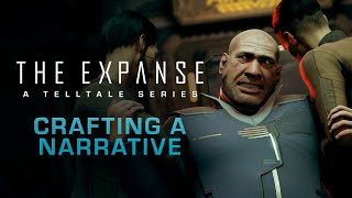 Crafting A Narrative — Behind the Scenes of The Expanse: A Telltale Series