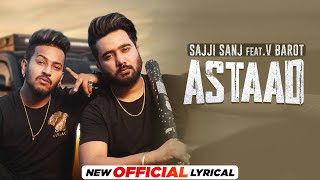 Astaad (Lyrical) – Sajji Sanj Video HD