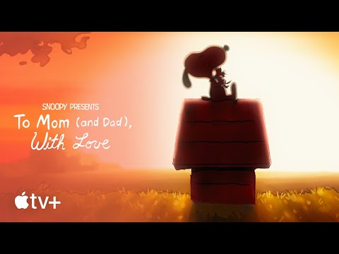 Snoopy Presents: To Mom (and Dad), With Love'