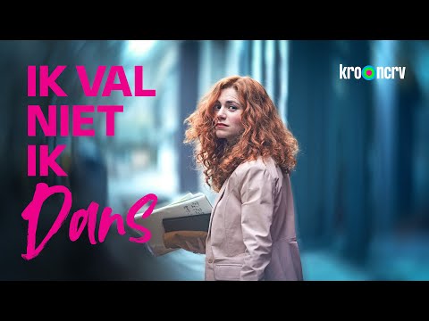 Ik val niet, ik dans'