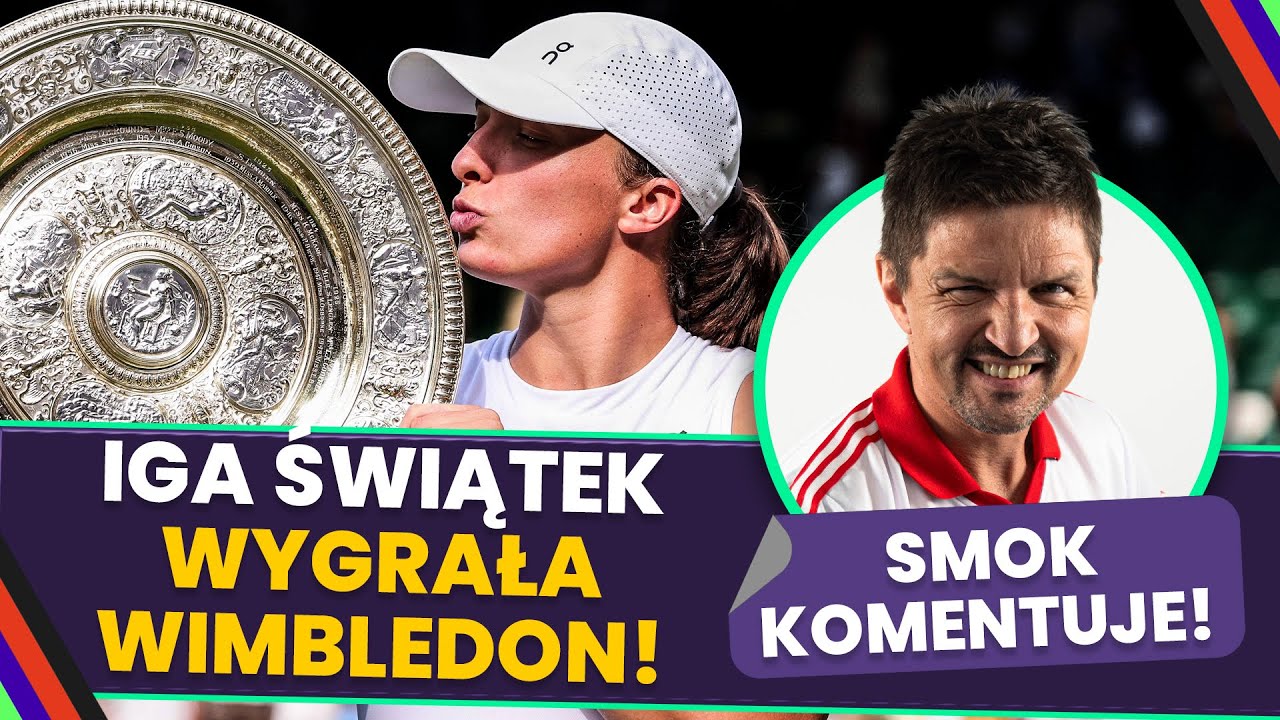 Iga świątek wygrała wimbledon! smokowski komentuje: nie pozwoliła rywalce na nic!