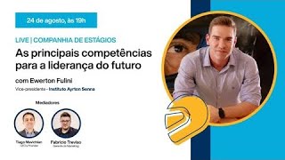 A liderança do futuro | Live com Ewerton Fulini, vice-presidente do Instituto Ayrton Senna A liderança do futuro | Live com Ewerton Fulini, vice-presidente do Instituto Ayrton Senna