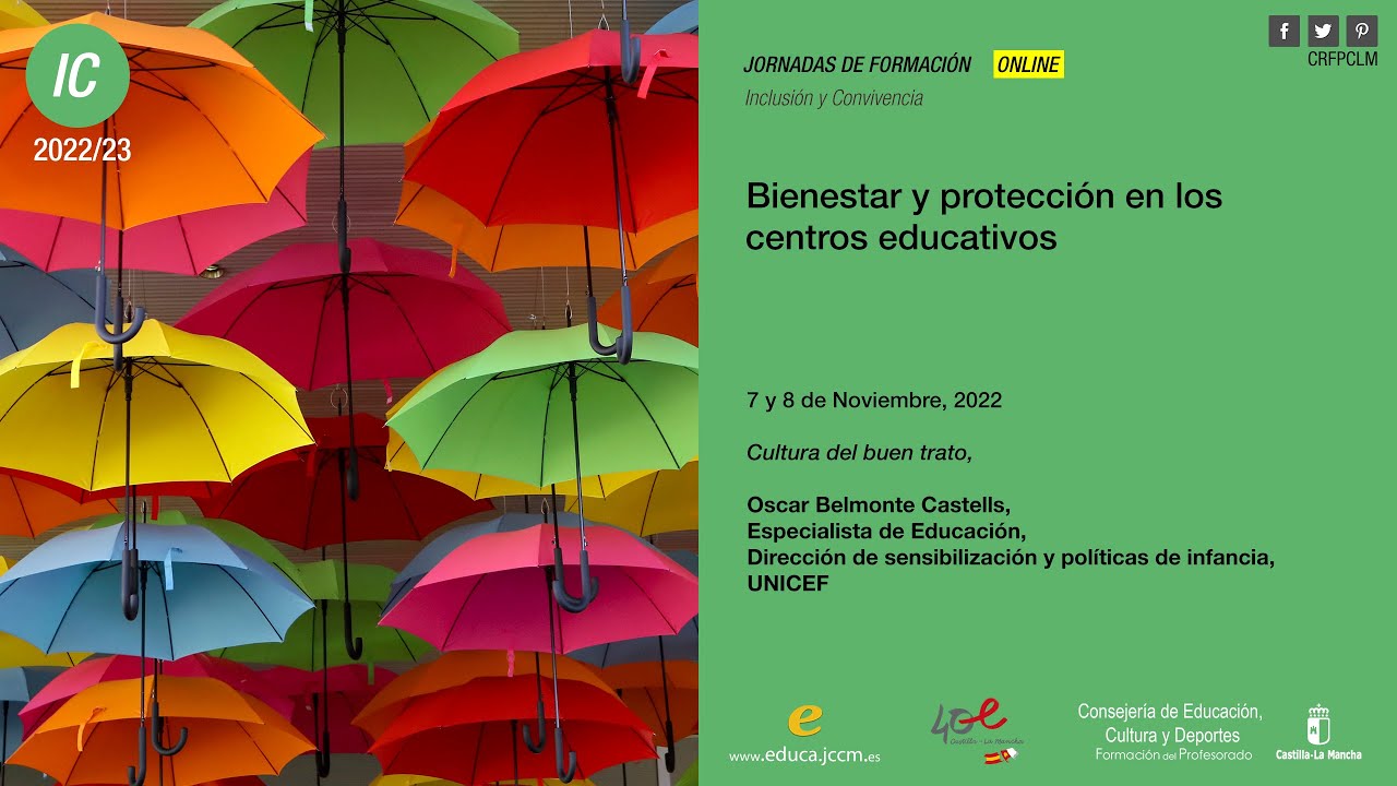 #Jornadas_CRFPCLM: Bienestar y Protección en los centros educativos - Cultura del buen trato