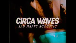 Sad Happy (Acoustic)