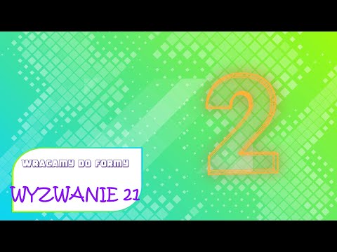 Wracamy do formy / część 2