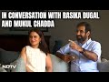 Rasika Dugal Interview | Coffee With Rasika Dugal And Mukul Chadda At Their Mumbai Home