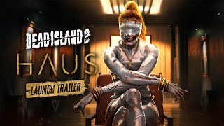 Dead Island 2 – HAUS – Launch Trailer - Italian subtitles
