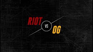 Riot vs. og : l'affrontement :  bande-annonce