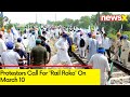 Protestors Call For Mahapanchayat | Protestors Call For Rail Roko On March 10 | NewsX