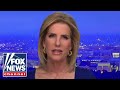 Laura Ingraham: This wont end well