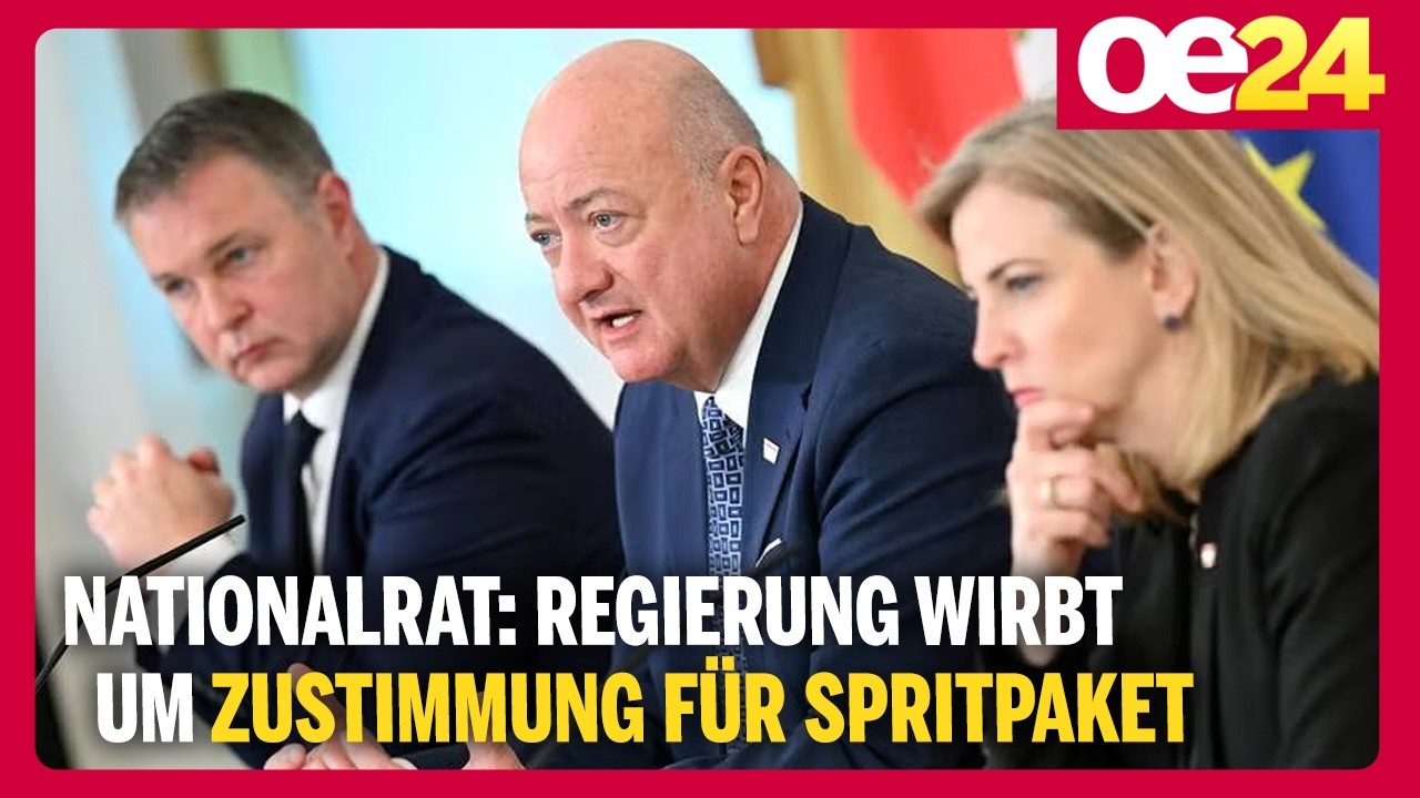 Nationalrat: Regierung wirbt um Zustimmung für Spritpaket