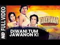 Diwani Tum Jawanon Ki Full HD Song | Dayavan | Vinod Khanna, Madhuri Dixit, Feroz Khan