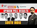The 2024 South India Result | NewsX D-Dynamics Opinion Poll