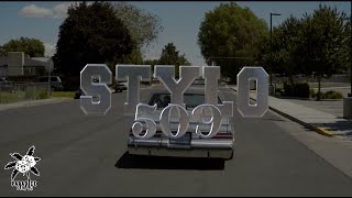 STYLO - 509 (Official Music Video)