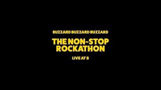 Buzzard Buzzard Buzzard - The Non-Stop Rockathon