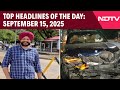 Delhi News | Delhi BMW Crash Kills Top Govt Official | Top Headlines Of The Day: September 15, 2025
