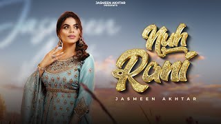 Nuh Rani – Jasmeen Akhtar Video HD